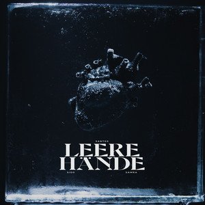 'Leere Hände (feat. Sido & Samra)' için resim