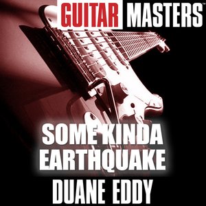 'Guitar Masters: Some Kinda Earthquake' için resim