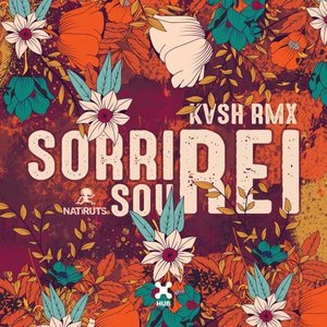 Image for 'Sorri, Sou Rei (KVSH Remix)'