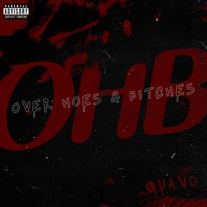 Image for 'Over Hoes & Bitches (OHB)'