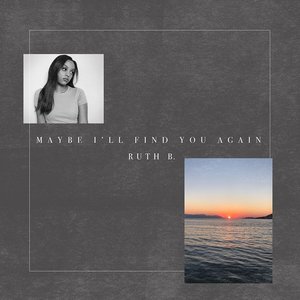 Image for 'Maybe I'll Find You Again'