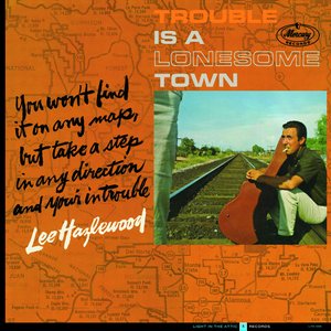 “Trouble Is a Lonesome Town”的封面