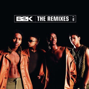 Image for 'B2K The Remixes Vol. 1'
