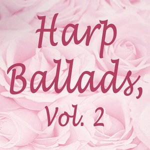 Image for 'Harp Ballads, Vol. 2'