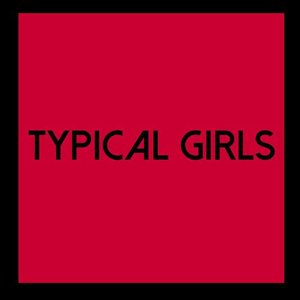 “Typical Girls, Vol. 6”的封面