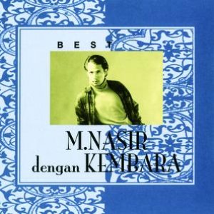Image for 'Best of M.Nasir Dengan Kembara'