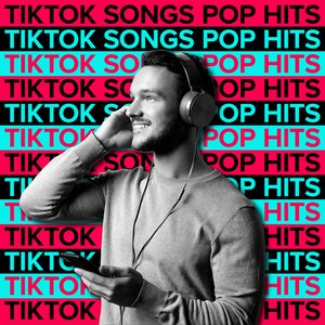 Image for 'TikTok Songs: Pop Hits 2022 | 2023'