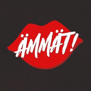 'ÄMMÄT!'の画像