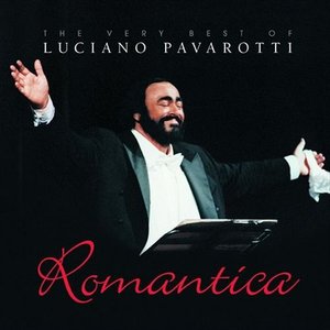 “Romantica: The Very Best of Luciano Pavarotti”的封面