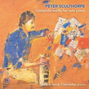 “Peter Sculthorpe: Complete Works for Solo Piano”的封面