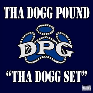 Image for 'Tha Dogg Set'