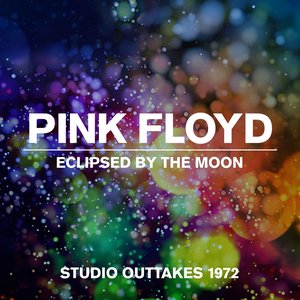 Bild für 'Eclipsed By The Moon - Studio Outtakes 1972'