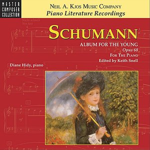 Bild för 'Schumann: Album for the Young — Opus 68, for the Piano'