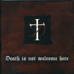 Image for 'Death Is Not Welcome Here'