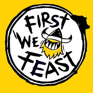 “First We Feast”的封面