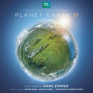 Image for 'Planet Earth II (Original Television Soundtrack)'