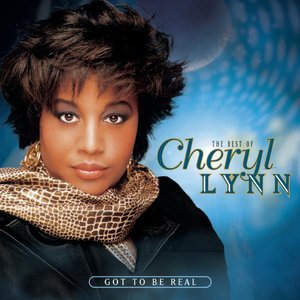 Изображение для 'Got to Be Real: The Best of Cheryl Lynn'