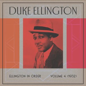 'Ellington In Order, Volume 4 (1932)'の画像