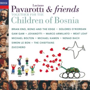 Imagem de 'Pavarotti & Friends Together For The Children Of Bosnia'