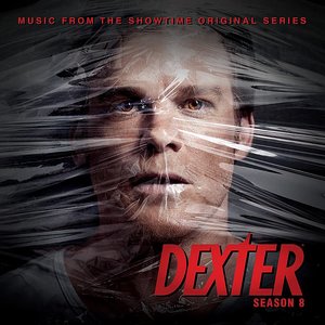 Image for 'Dexter 8 (Music from the Showtime Original Series)'