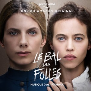 “Le Bal des Folles (Une Bo Amazon Original)”的封面