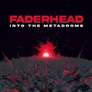 Zdjęcia dla 'Into The Metadrome'