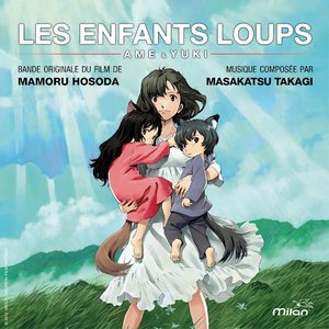 Image pour 'Les enfants loups, Ame et Yuki (Mamoru Hosoda's Original Motion Picture Soundtrack)'