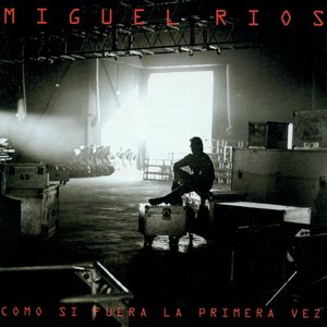 Image for 'Como Si Fuera La Primera Vez'