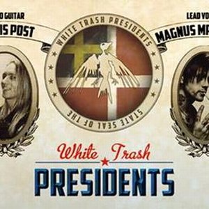 Image for 'White Trash Presidents'