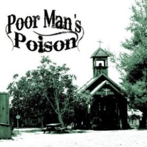 Image for 'Poor Man's Poison'