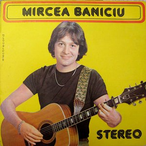 Image for 'Mircea Baniciu'