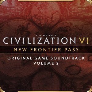 Image for 'Sid Meier's Civilization VI: New Frontier Pass, Vol. 2 (Original Game Soundtrack)'