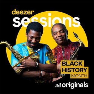 Image for 'Deezer Black History Month Sessions'