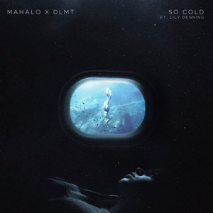 Bild för 'So Cold (feat. Lily Denning)'