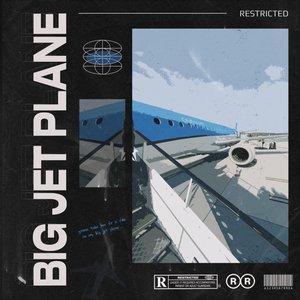 “Big Jet Plane”的封面