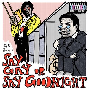Image for 'Say Gay or Say Goodnight'
