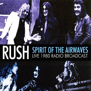 Immagine per 'Spirit Of The Airwaves (Live 1980 Radio Broadcast)'