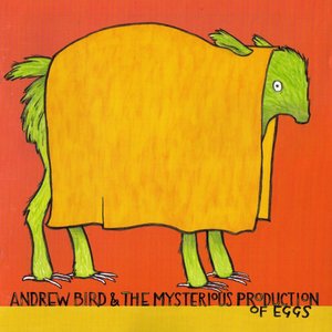 Image pour 'Andrew Bird And The Misterious Production Of Eggs'