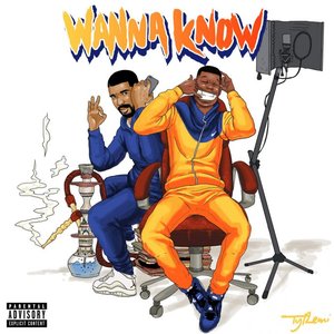 Image pour 'Wanna Know Remix (feat. Drake)'