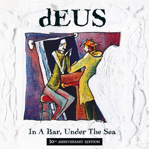 Image for 'In A Bar, Under The Sea (30th Anniversary Edition)'