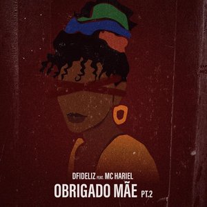 Image for 'Obrigado, mãe Pt. 2'