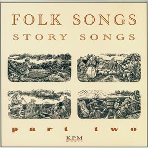 Image for 'Folk Songs - Story Songs - Part 2'