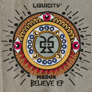 “Believe EP - (Liquicity Presents)”的封面