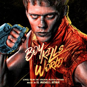 Image for 'Boy Kills World (Songs From The Original Motion Picture)'