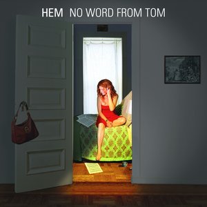 Immagine per 'No Word from Tom (Bonus Track Version)'
