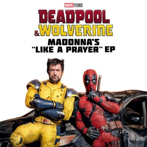 “Deadpool & Wolverine: Madonna's "Like a Prayer" EP”的封面