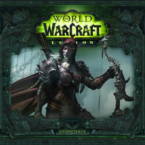 Image for 'World of Warcraft: Legion (Original Game Soundtrack)'