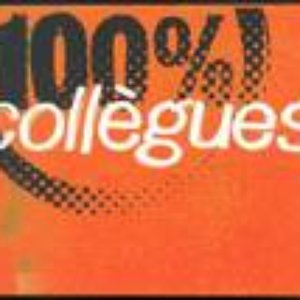 Image for '100% Collègues'