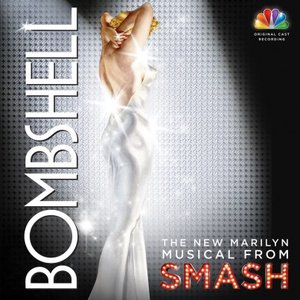 Изображение для 'Bombshell: The New Marilyn Musical from Smash'