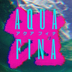 Image for 'Aqua Fina'